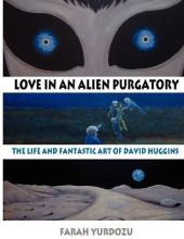 Libro Love In An Alien Purgatory : The Life And Fantastic...