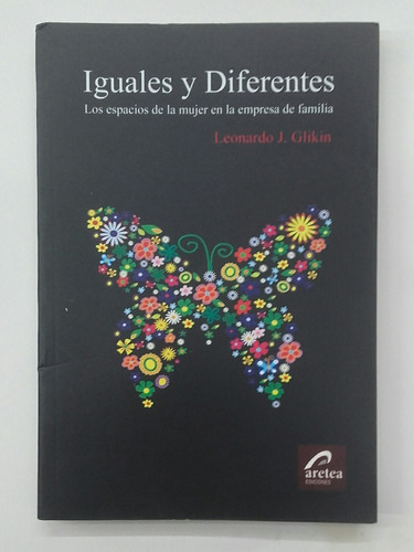 Iguales Y Diferentes - Leonardo J Glikin