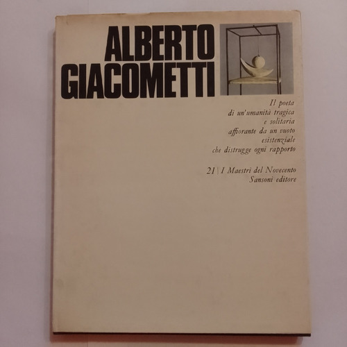 Alberto Giacometti A. Bovi Maestri Del Novecento Sansoni