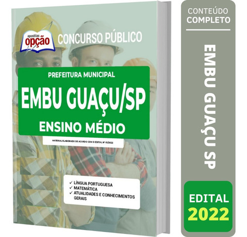 Apostila Concurso Embu Guaçu Sp - Ensino Médio