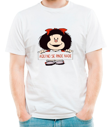 Remera Mafalda No Se Rinde Modal Premium Hombre Mujer Niños