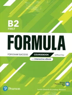 Formula B2 First - Coursebook + Interactive E-Book No Key + Digital Resources + App, de Edwards, Lynda. Editorial Pearson, tapa blanda en inglés internacional, 2021