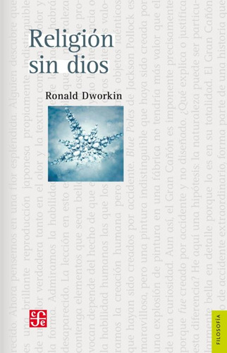 Religión Sin Dios, Dworkin, Ed. Fce