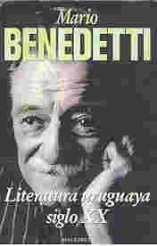 Literatura Uruguaya S Xx - Mario Benedetti