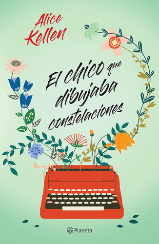 Libro: El Chico Que Dibujaba Constelaciones (spanish Edition