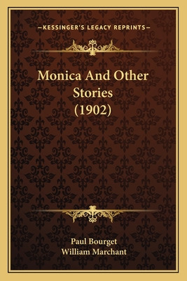 Libro Monica And Other Stories (1902) - Bourget, Paul