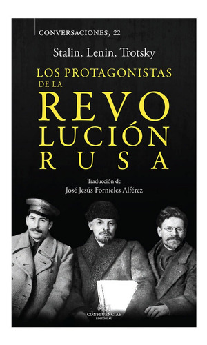 Protagonistas De La Revolucion Rusa,los - Iósif Stalin