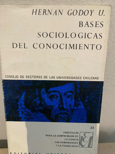 Bases Sociológicas Del Conocimiento Godoy Urzúa, Hernán