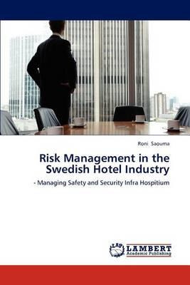 Libro Risk Management In The Swedish Hotel Industry - Ron...