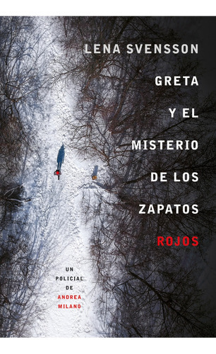 Greta Y El Misterio De Los Zapatos Rojos, De Lena Svensson. Editorial Plaza & Janes, Tapa Blanda En Español, 2023