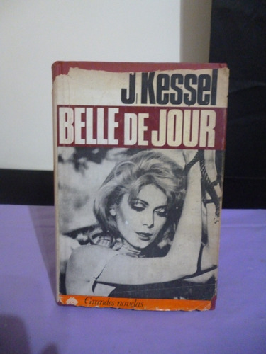 Belle De Jour - J. Kessel