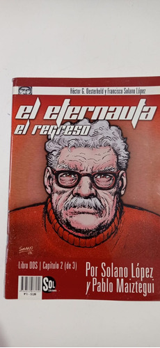 El Eternauta Libro 2 Capitulo 2 De 3 Solano López Sol