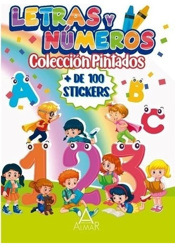 Letras Y Numeros - Coleccion Pintados - Nueva Edicion, De I