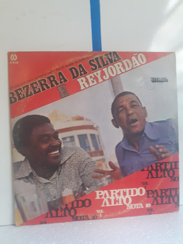 Lp Bezerra Da Silva E Reyjordao Partido Alto Nota 10 Vol. 3