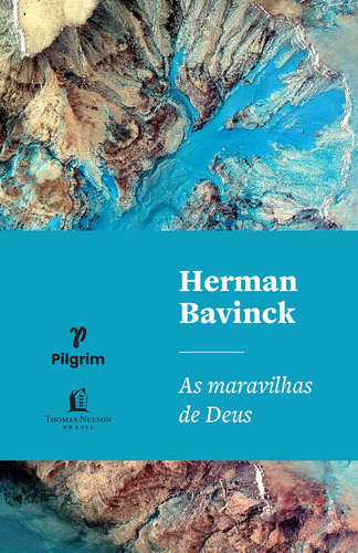 As maravilhas de Deus, de Bavinck, Herman. Vida Melhor Editora S.A, capa mole em português, 2021