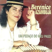 Cd - Berenice Azambuja - Um Pedaço Do Meu Pago