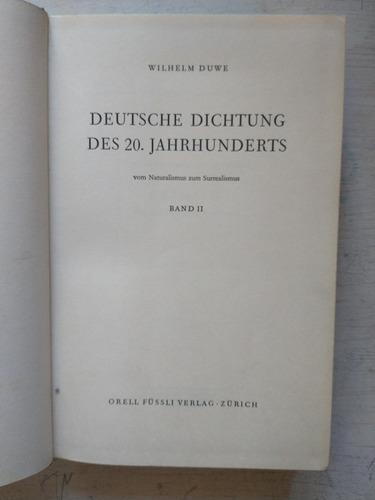 Deutsche Dichtung Des 20. Jahrhunderts - Band Ii Duwe