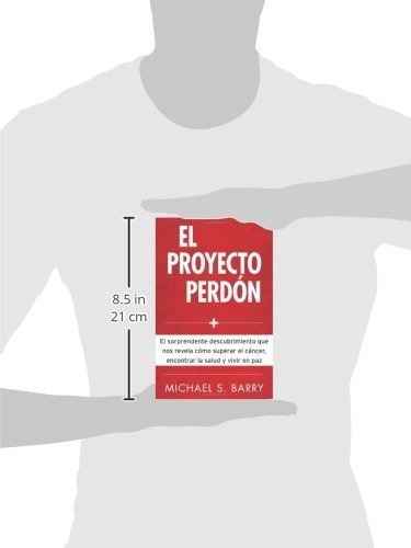 El Proyecto Perdón, De Michael S. Barry. Editorial Portavoz, Tapa Blanda En Español, 2011