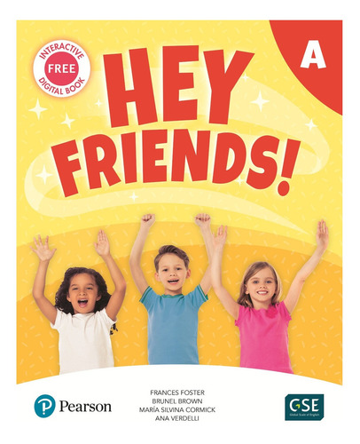 Hey Friends Starter A - Pupil´s Book And Workbook -  Pearson