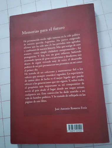 Memorias Para El Futuro José Antonio Romero Feris Firmado (Usado)