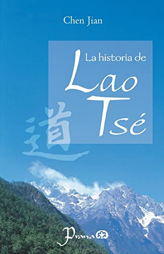 La Historia De Lao Tse