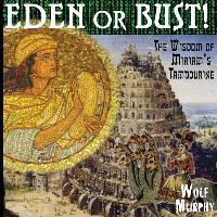 Libro Eden Or Bust : The Wisdom Of Miriam's Tambourine - ...