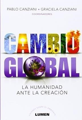 Cambio Global La Humanidad Ante La Creacion (coleccion Visi