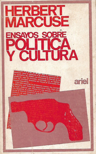 Ensayos Sobre Politica Y Cultura Herbert