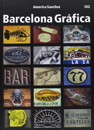 Libro Barcelona Gráfica De America Sanchez