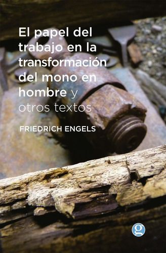 El Trabajo En La Transformación Del Hombre, De Engels. Editorial Godot, Tapa Blanda En Español