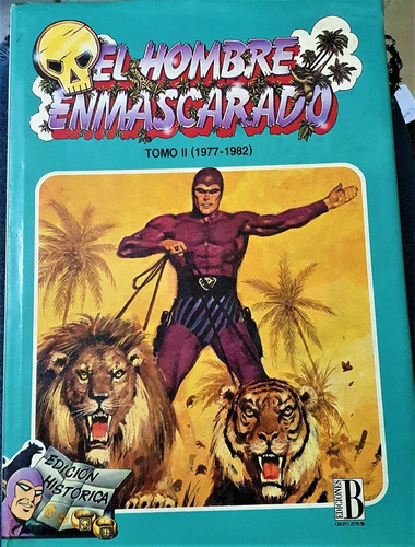 El Hombre Enmascarado - Edición Histórica 1977 - 1982