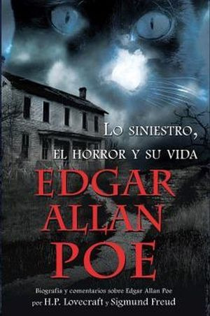 Libro Siniestro El Horror Y Su Vida, Lo. Edgar Allan Poe Lku