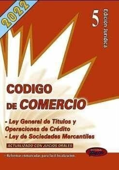 Código De Comercio Y Leyes Comp.2022 (ed.jurídica)