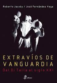 Extravios De Vanguardia - Jacoby, Fernandez Vega