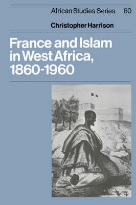 Libro African Studies: France And Islam In West Africa, 1...