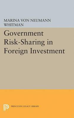 Libro Government Risk-sharing In Foreign Investment - Mar...