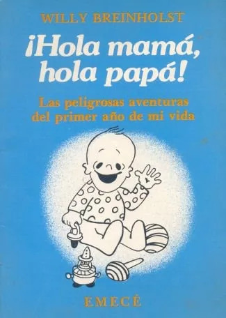 Willy Breinholst: ¡hola Mamá, Hola Papá!