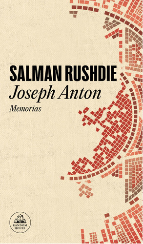 Libro Joseph Anton - Salman Rushdie