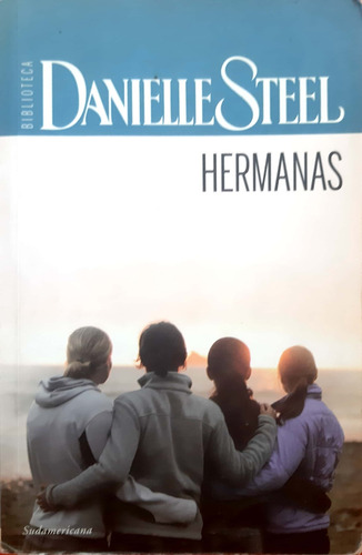 Hermanas Danielle Steel Sudamericana Usado #