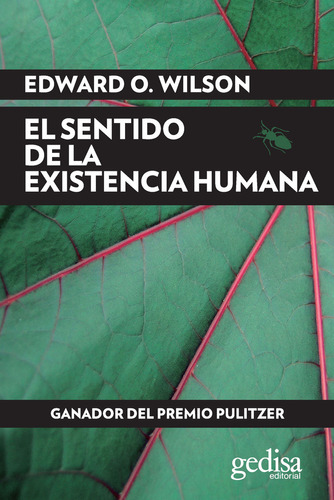 Libro El Sentido De La Existencia Humana - Wilson, Edward...