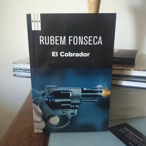 El Cobrador-rubem Fonseca