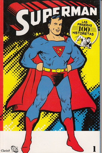 Superman-las Primeras 100 Historietas 5 **promo**  - Autores