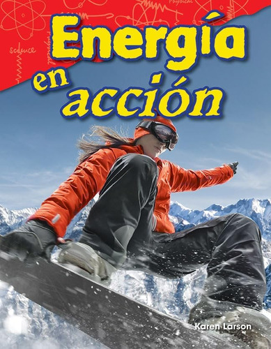 Libro: Energía En Acción (energy In Action) (spanish Version