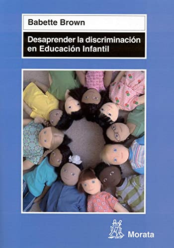 Libro Desaprender La Discriminacion En Educacion Infantil De