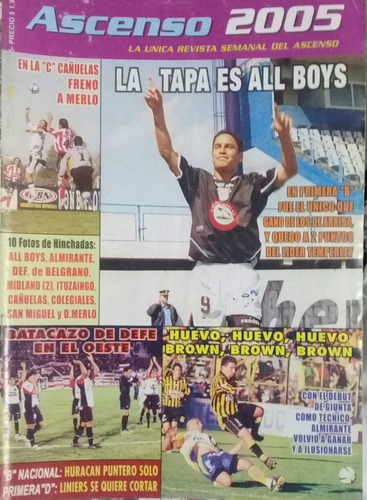 Revista Ascenso 476 All Boys,almirante,merlo,san Miguel   
