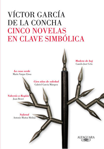 Cinco Novelas En Clave Simbolica - Garcia De La Concha, V...
