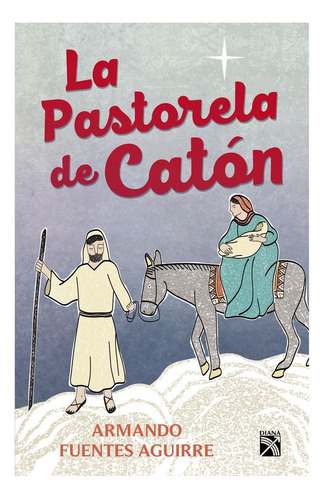 La Pastorela De Caton