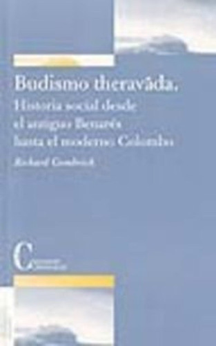 Budismo Theravada, De Gombrich, Richard. Editorial Cristiandad Editorial, Tapa Blanda En Español