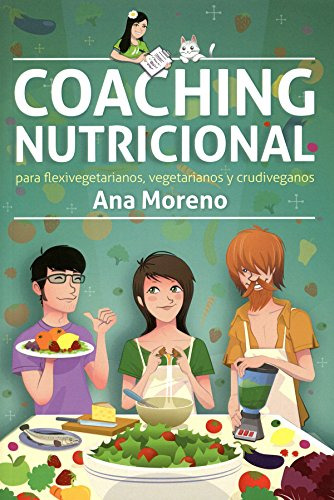 Libro Coaching Nutricional De Ana Moreno Mundo Vegetariano E