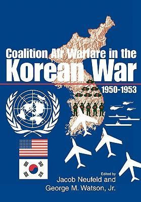 Libro Coalition Air Warfare In The Korean War 1950-1953 -...